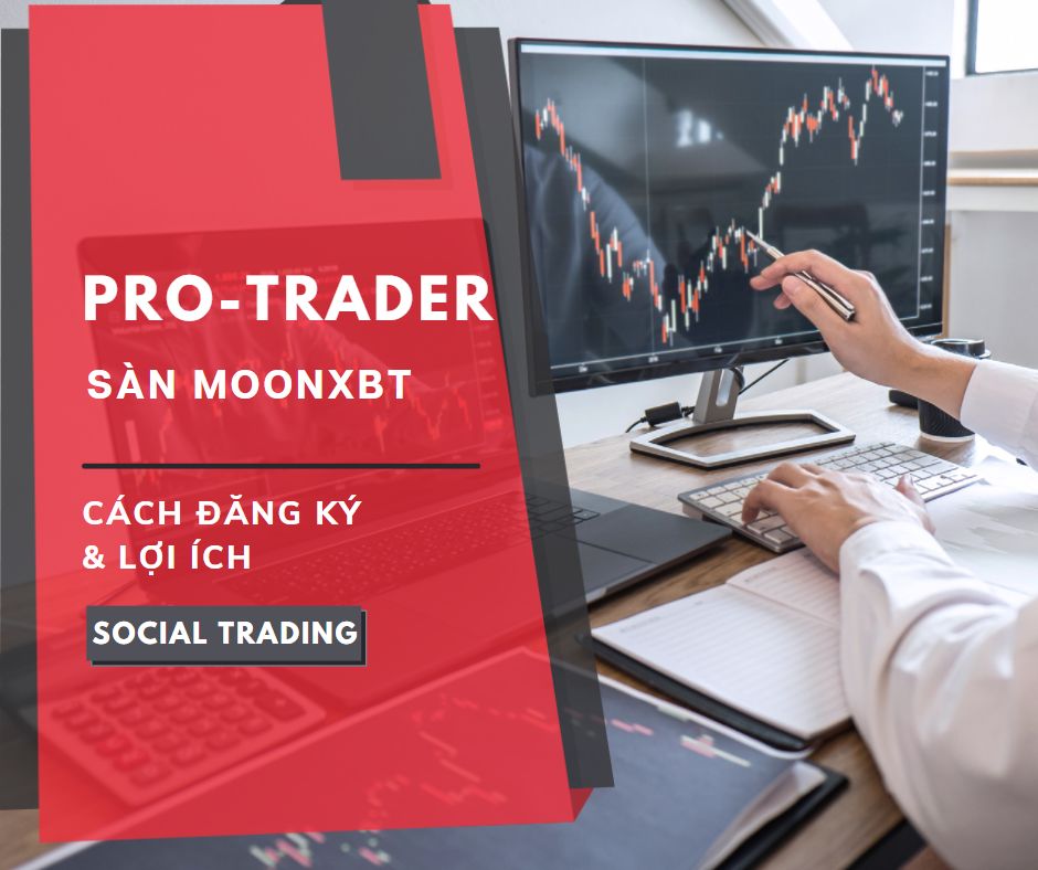 Dang-ky-pro-trader-san-MoonXBT