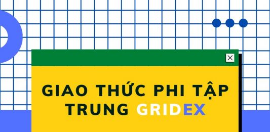 Giao-thuc-phi-tap-trung-gridex